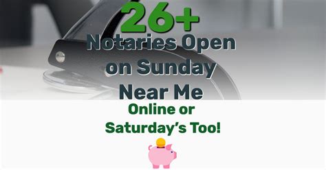 Notary available on sunday near me. Things To Know About Notary available on sunday near me. 